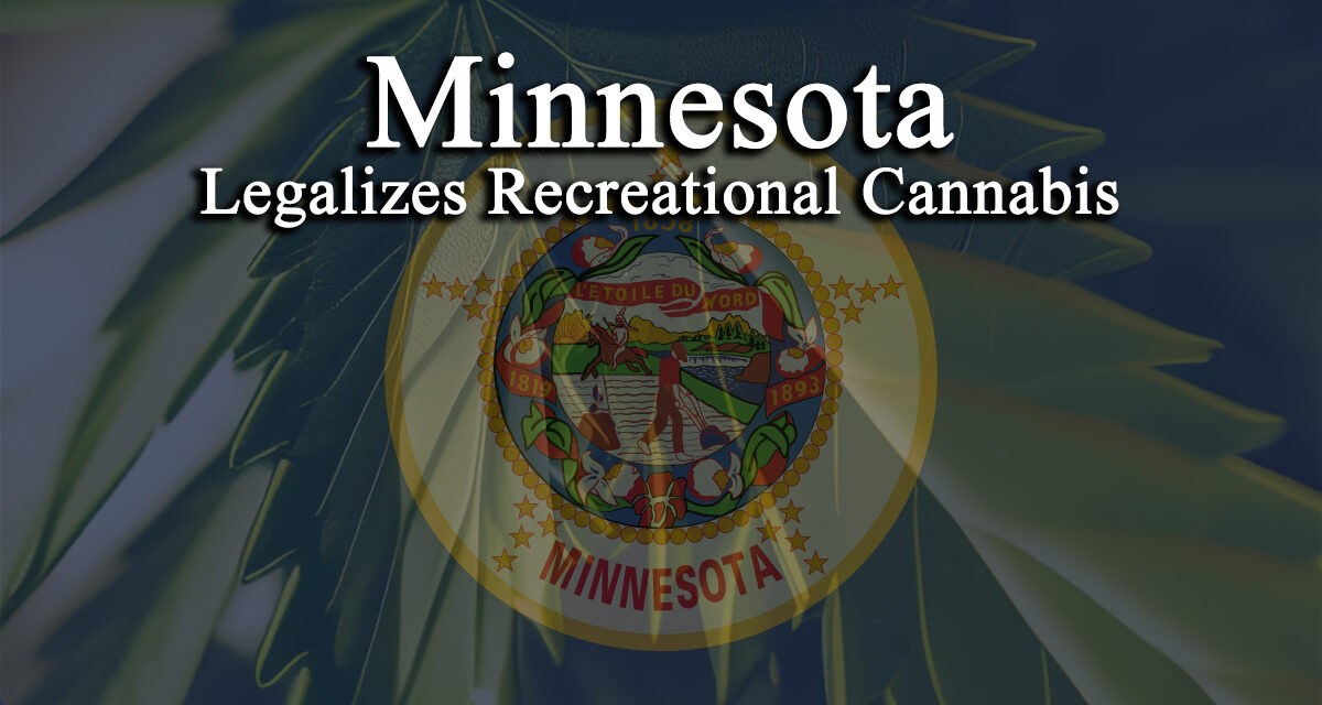 Minnesota Legalizes Recreational Cannabis